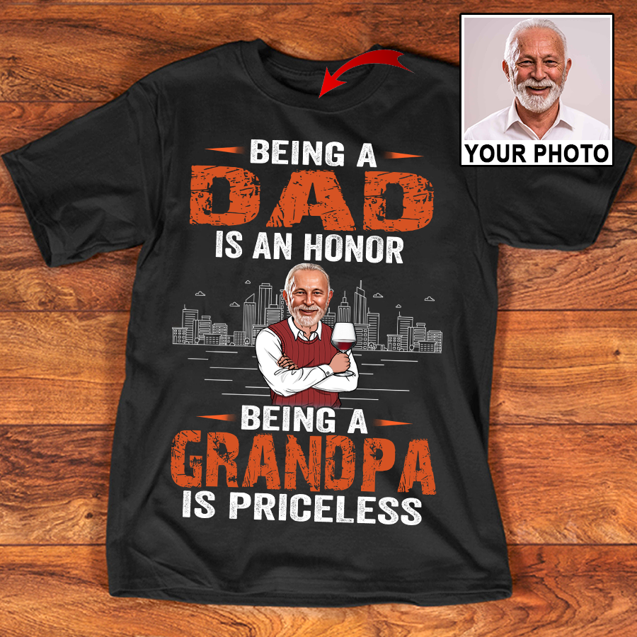 Being a Grandpa is Priceless OR Shirt, Father's Day Gifts