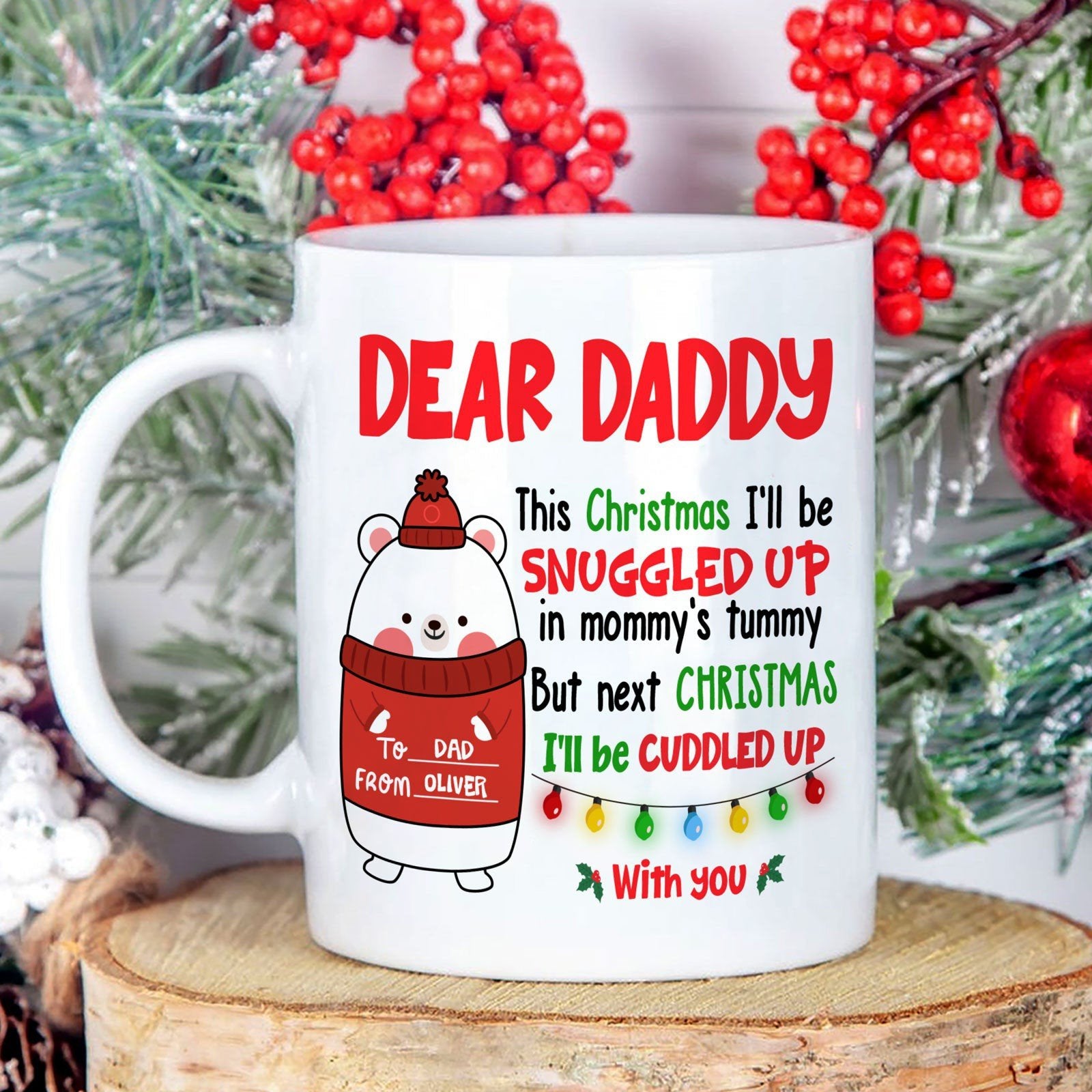 Christmas For Daddy To Be Snuggled Personalized Mug