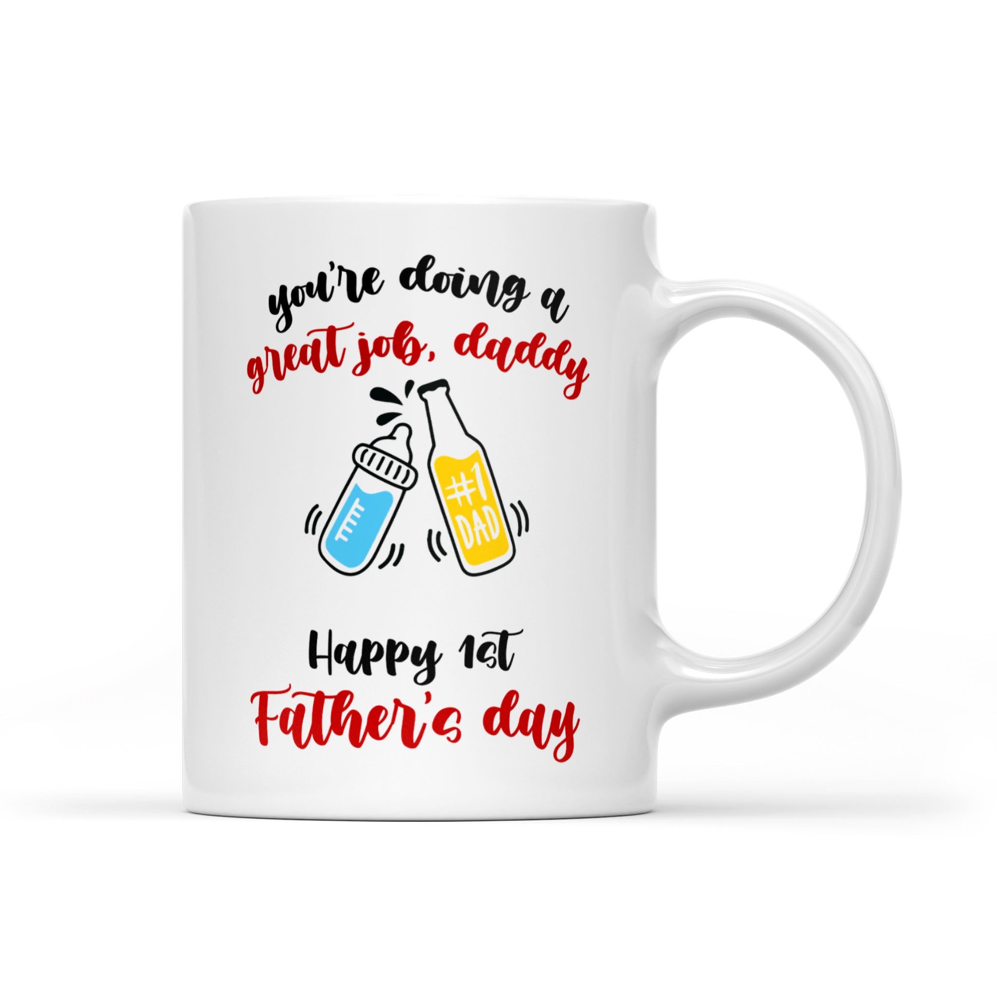 First Father's Day Dadday You're Doing A Great Job Personalized Mug