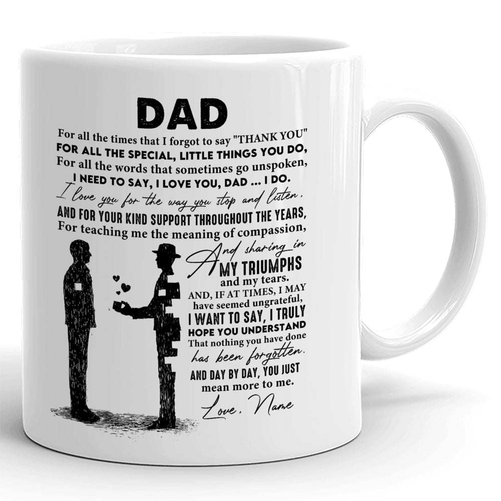 Dad & Son For All The Time I Forgot To Say Thank You Personalized  Mug