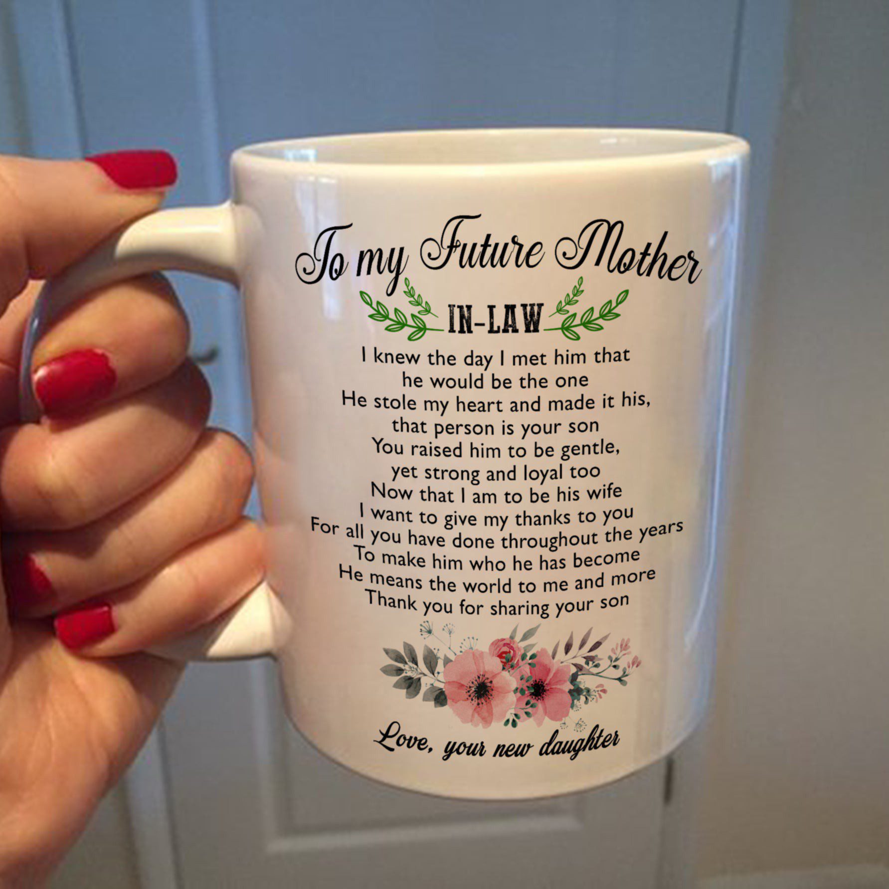 Gift For Future Mother In Law Thank You For Sharing Your Son Mug