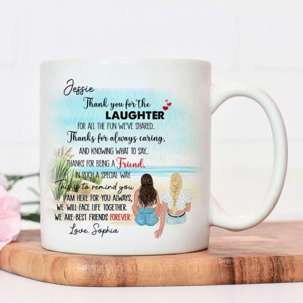 BFF Bestie Thank You for The Laughter Best Friend Personalized Mug