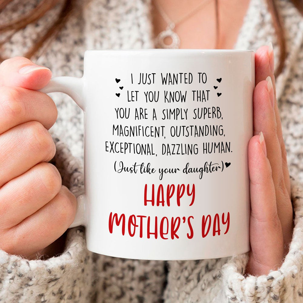 Mother's Day Gift For Mom From Daughter You Are A Dazzling Human Mug