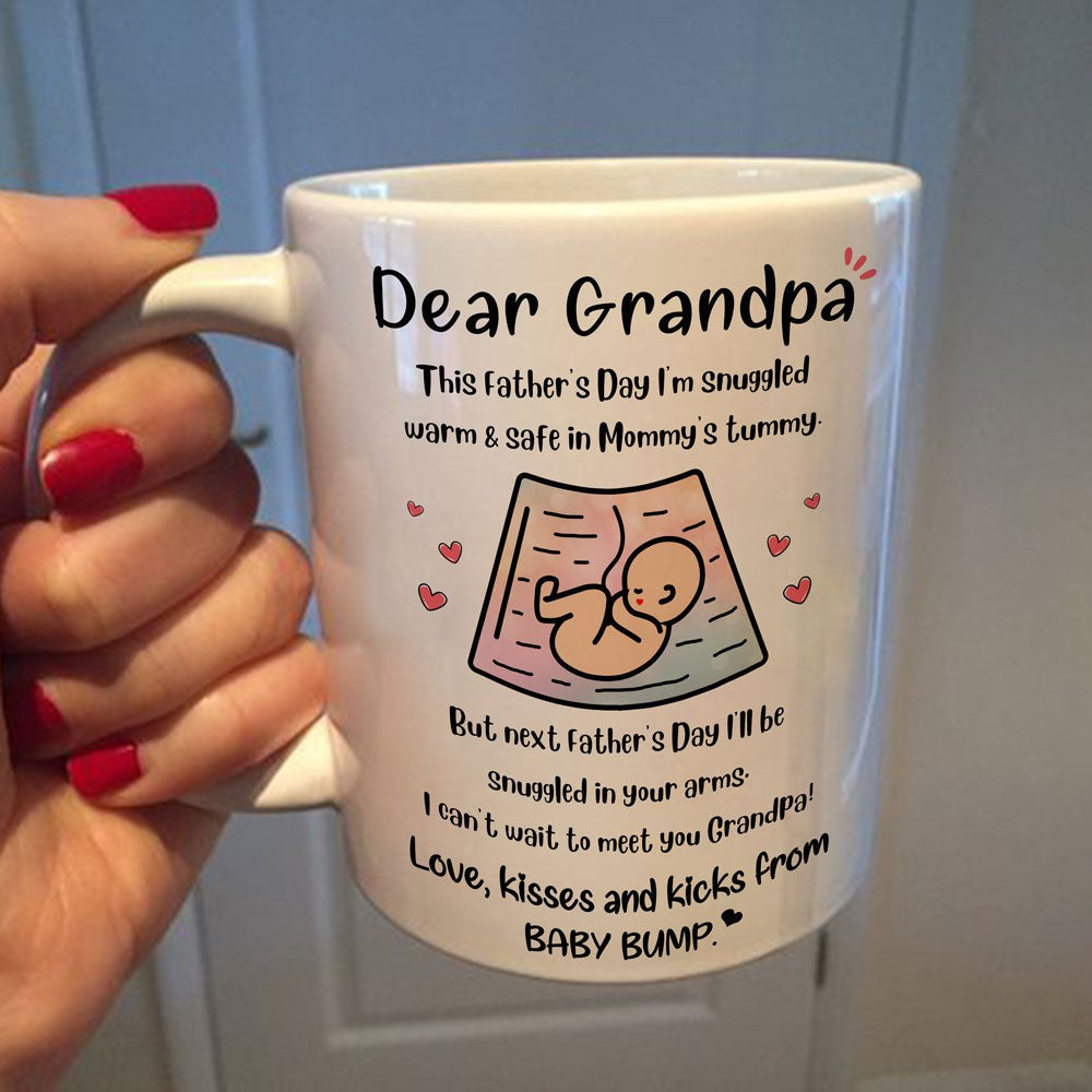 For Grandpa Next Father's Day I'll Be Snuggled In Your Arms Cute Mug