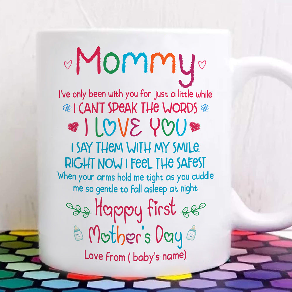 First Mother's Day New Mom Just A Little While Personalized Mug