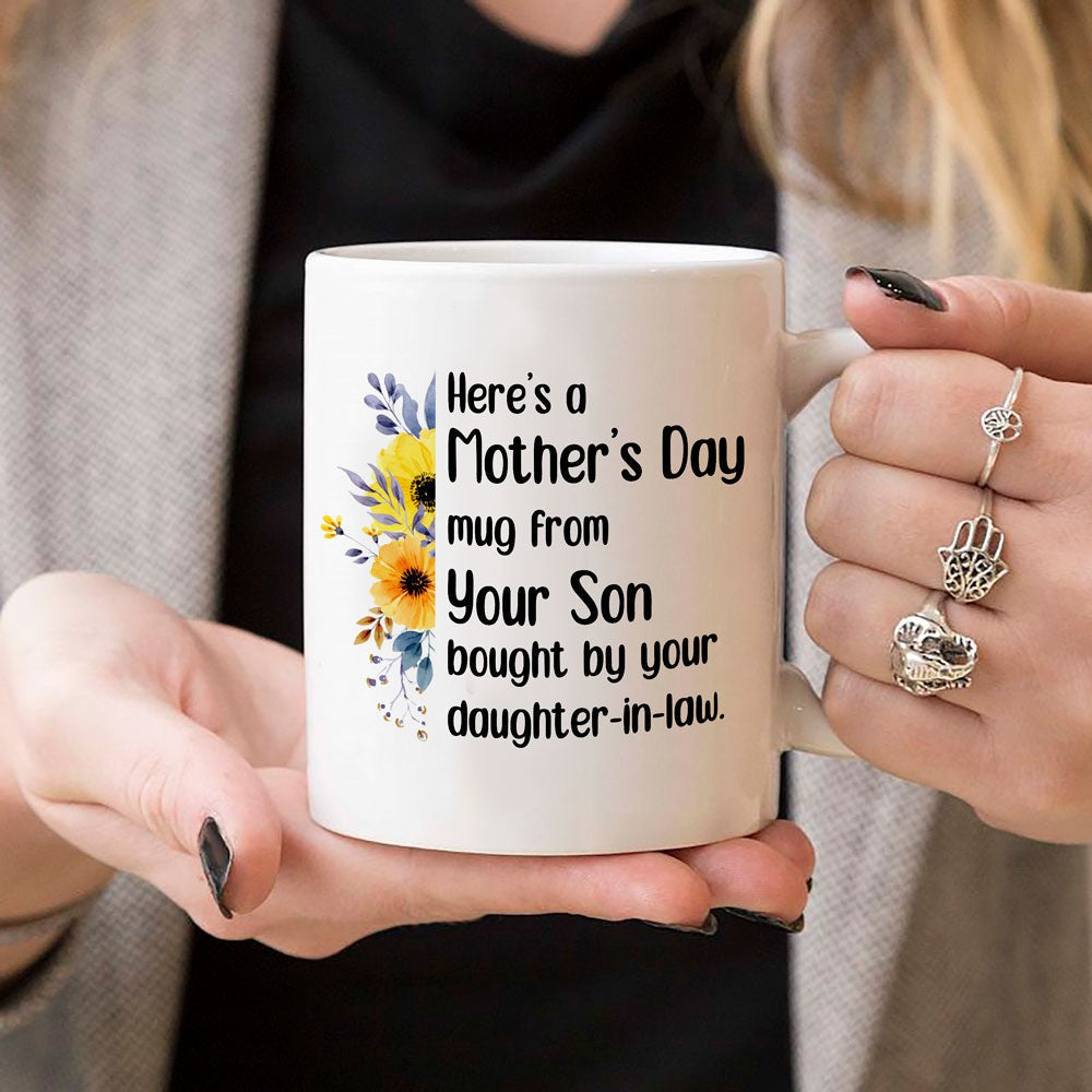 Mother's Day Gift For Mother-in-law Bought By Your Daughter-in-law Mug