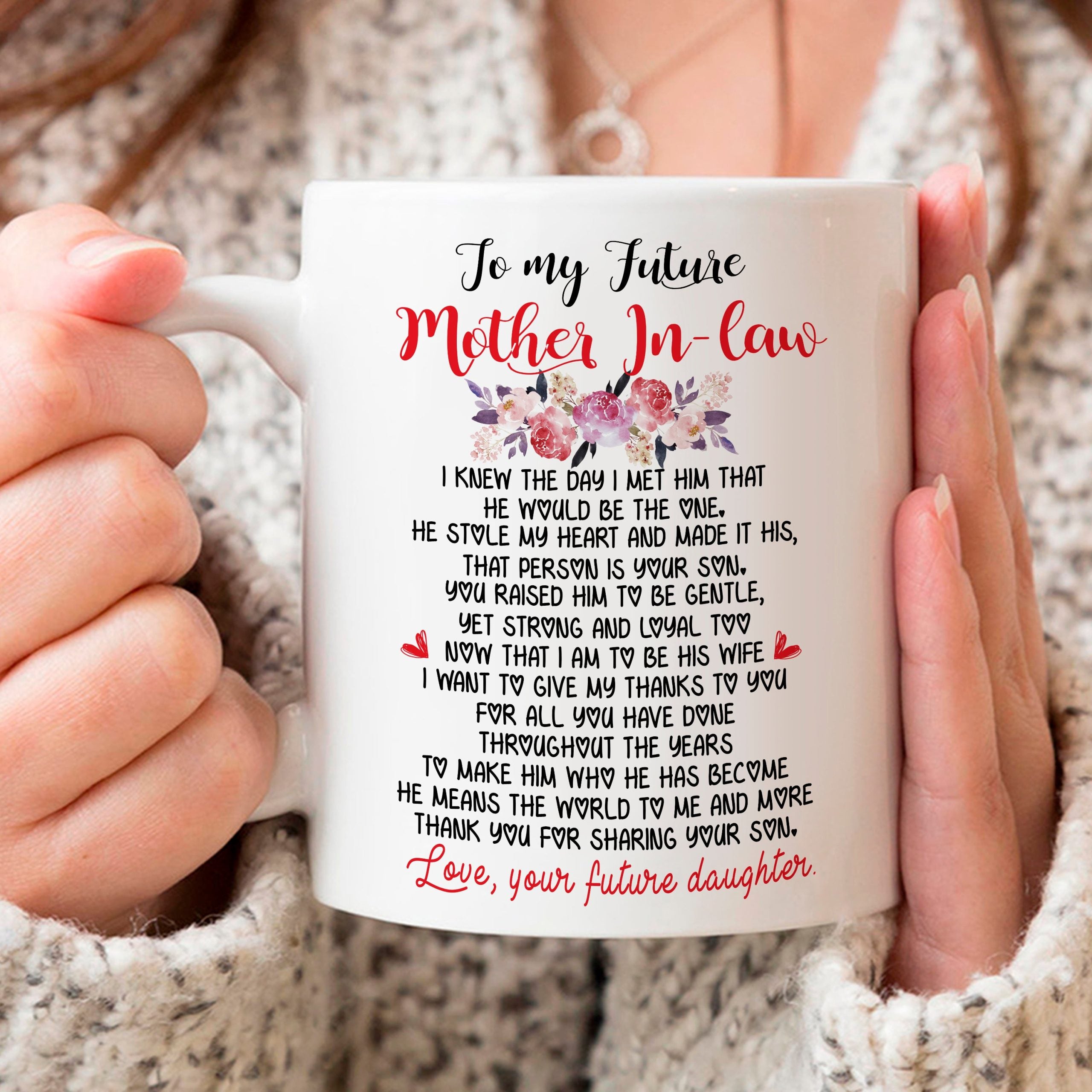 Gift For Mother-in-law To My Future Mother-in-law Mug