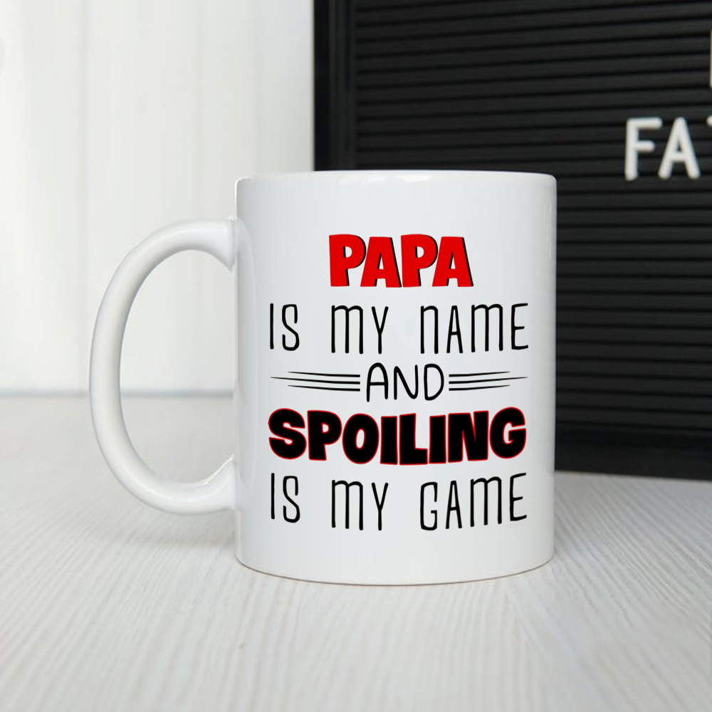 Spoiling Is My Game Mug Gift For Dad