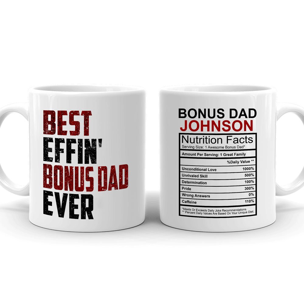 Bonus Dad Stepdad Stepfather Best Effin Funny Personalized Mug