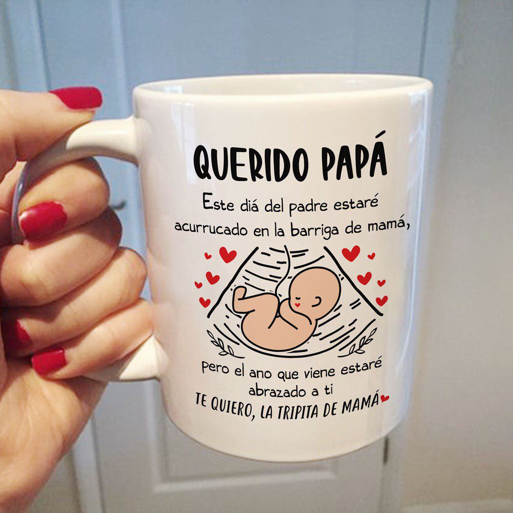 Dad To Be Father's Day Querido Pap� Este D�a Del Padre Estar� Mug