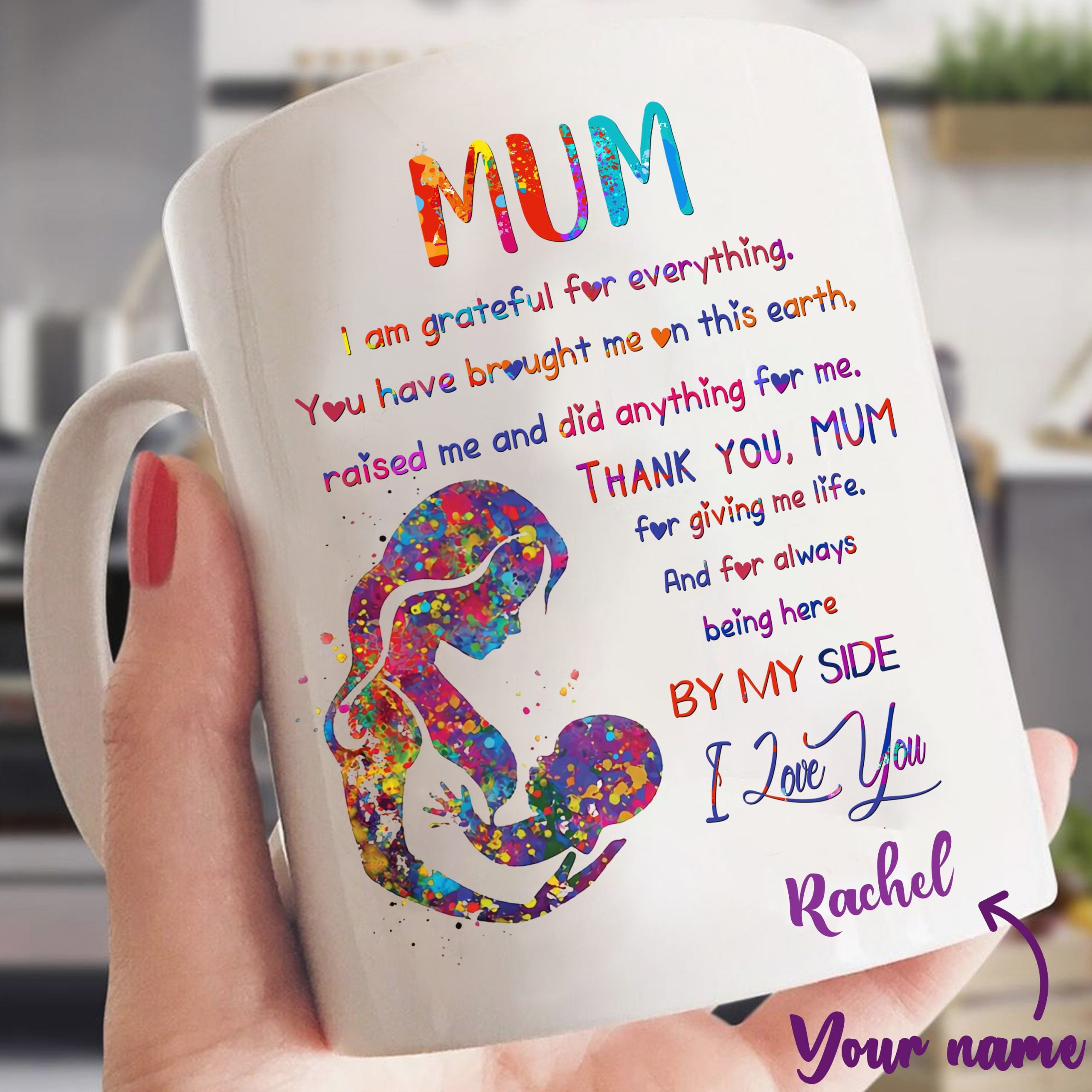 Gift For Mum Thanks For Everything Personalized Cute Mug