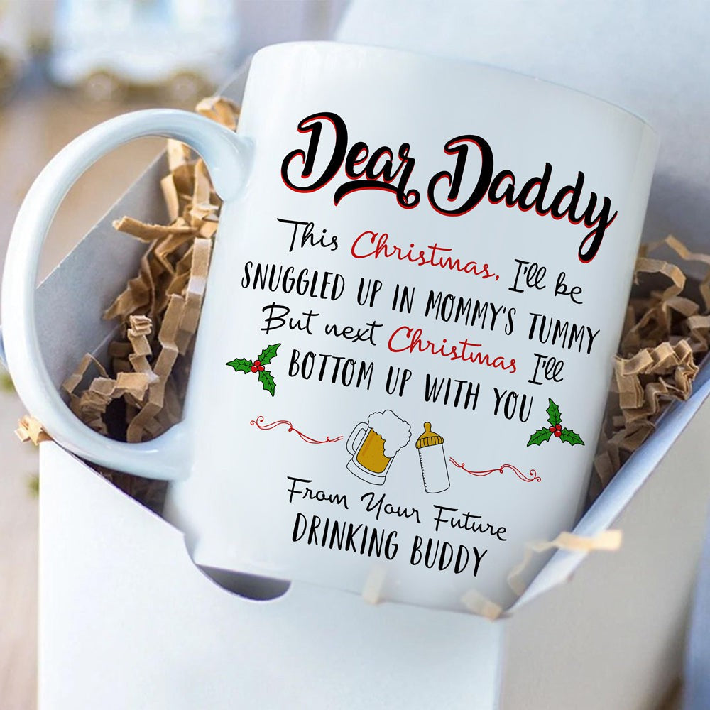 Next Christmas Bottom Up With You From Future Drinking Buddy Mug