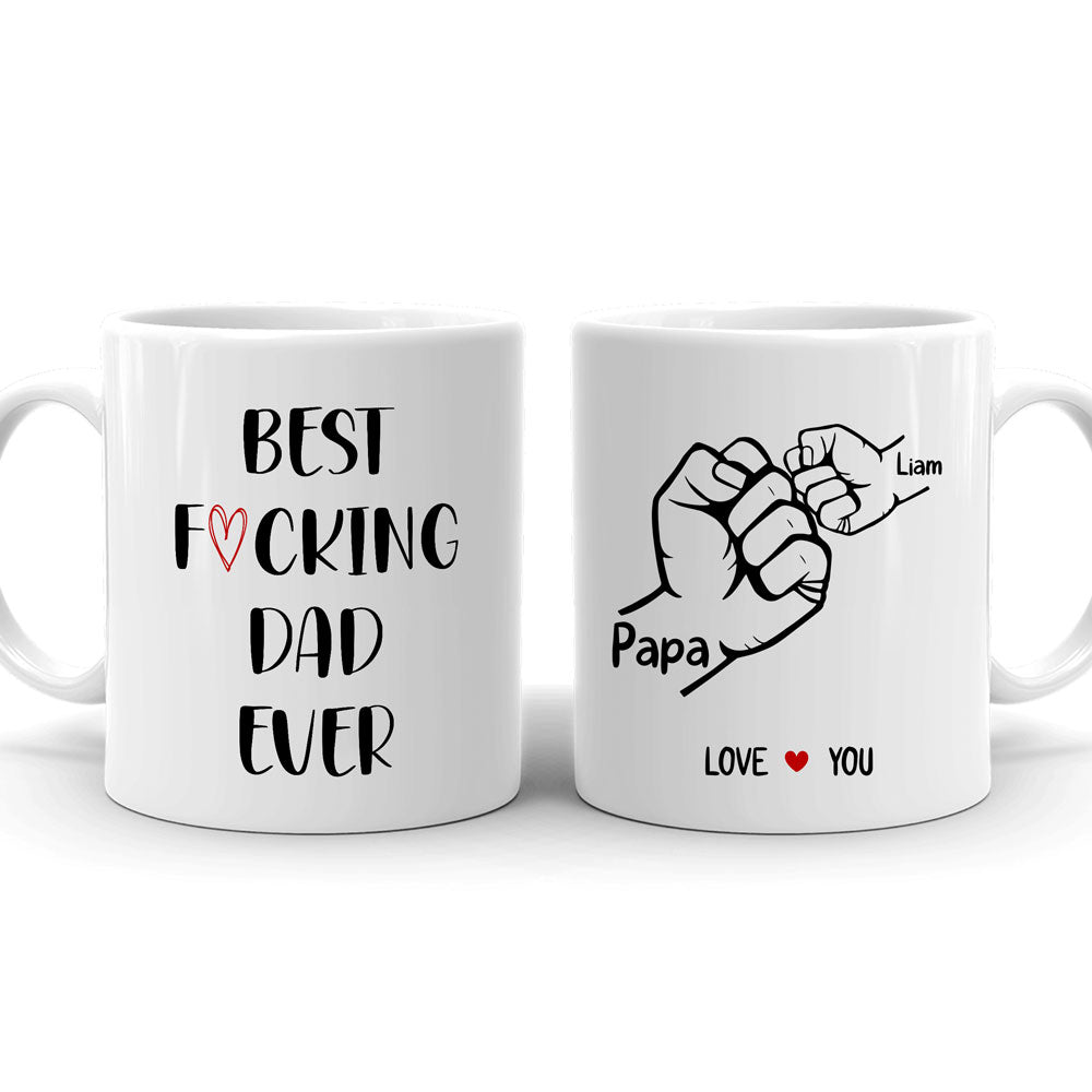 Father Best Ever Funny Mugs Personalized Gift For Dad