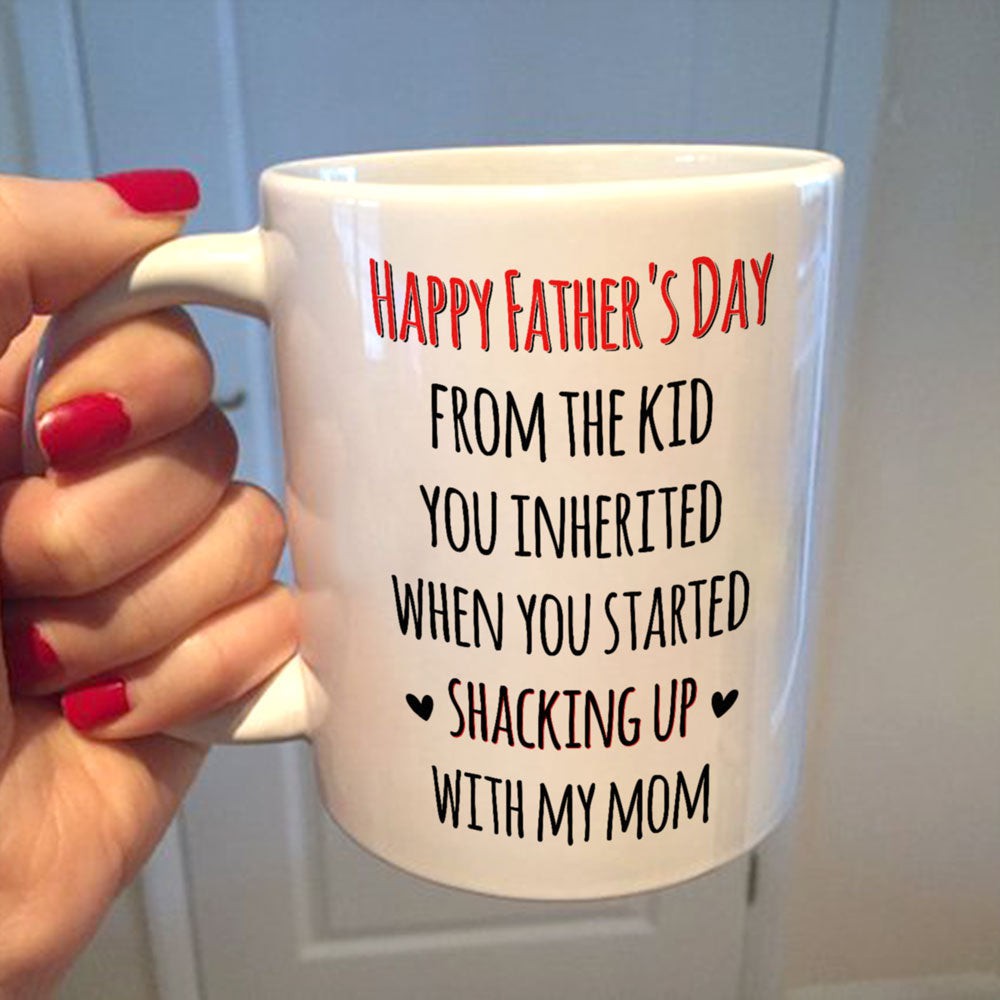 Father's Day Gift For Stepdad From The Kid You Inherited Mug