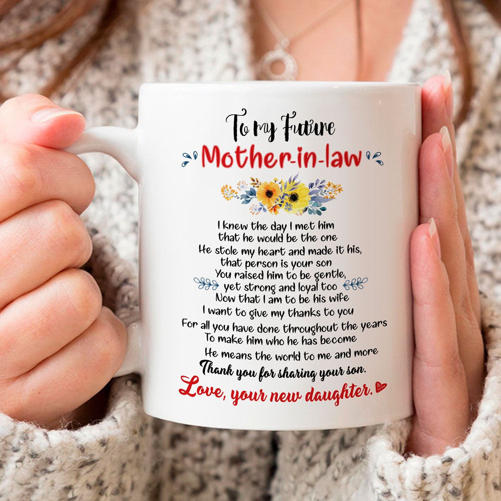 Gift For Future Mother-In-Law I Want To Give My Thanks To You Mug