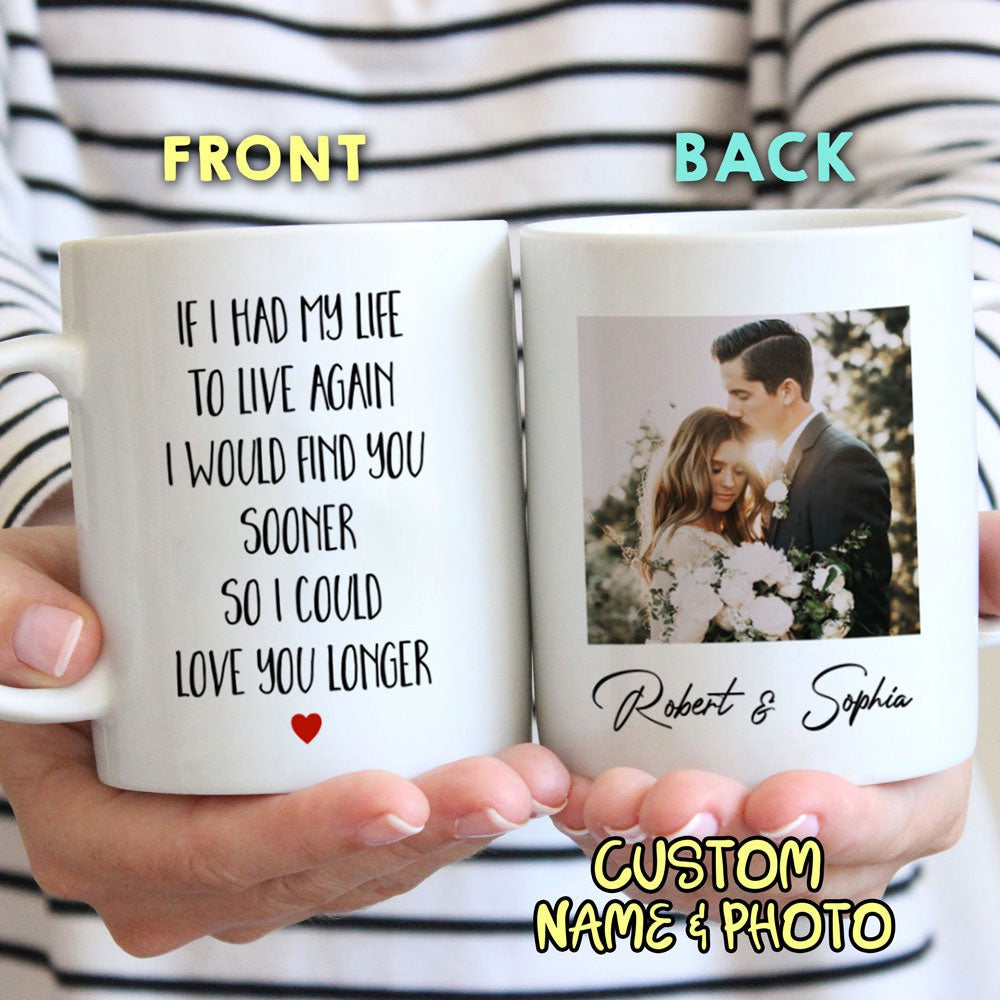 Couple Custom Photo Personalized Love You Longer Mug