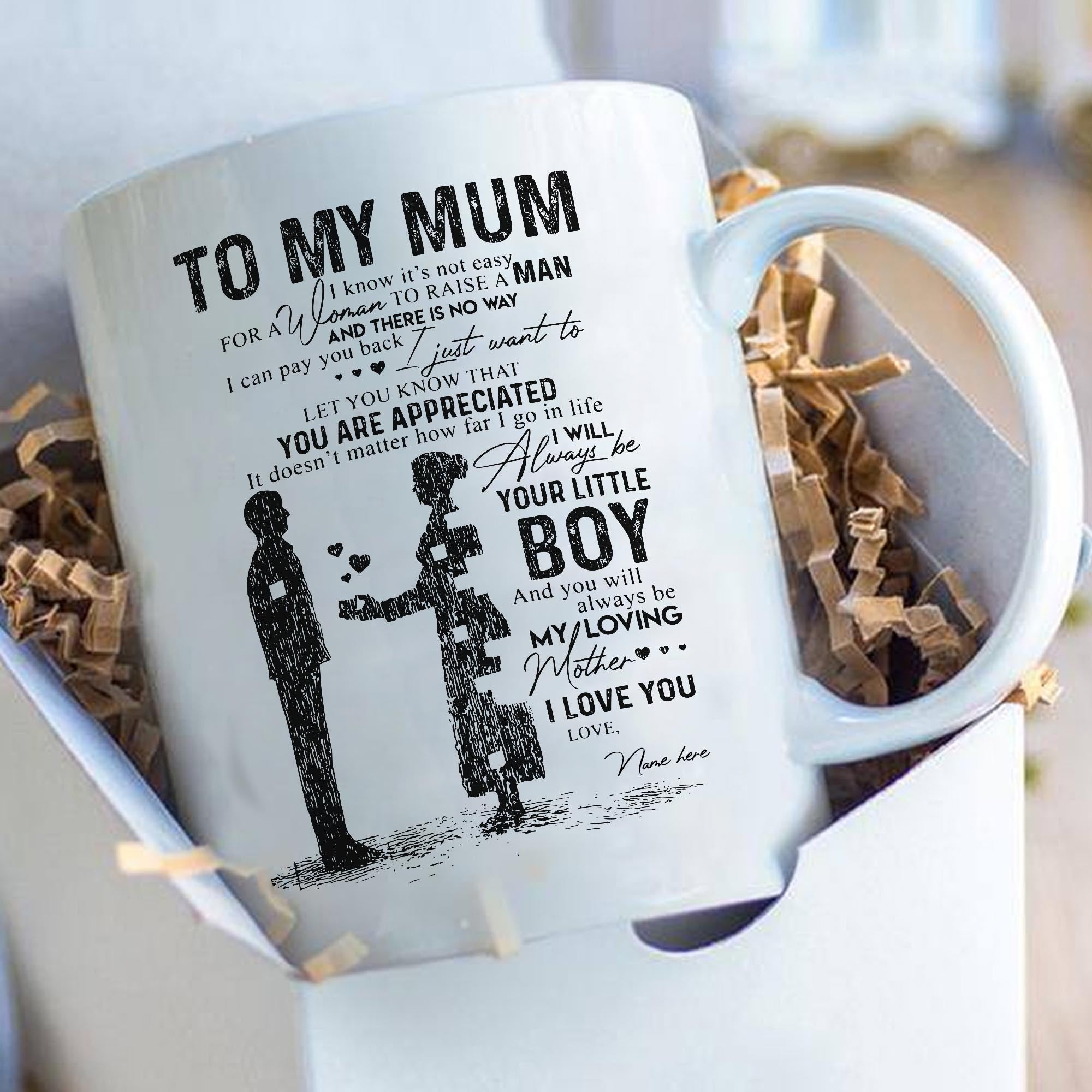 You Are Appreciated Mum From Son Mug