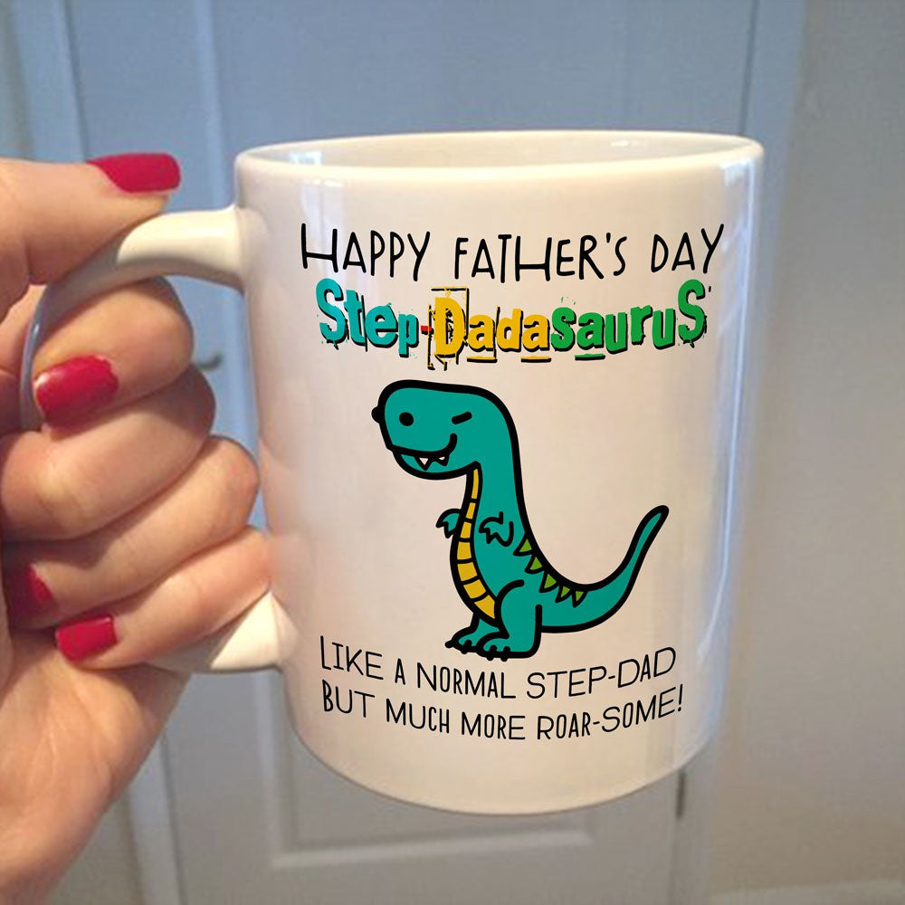 Gift For Stepdad Happy Father's Day Step-dadasaurus Mug