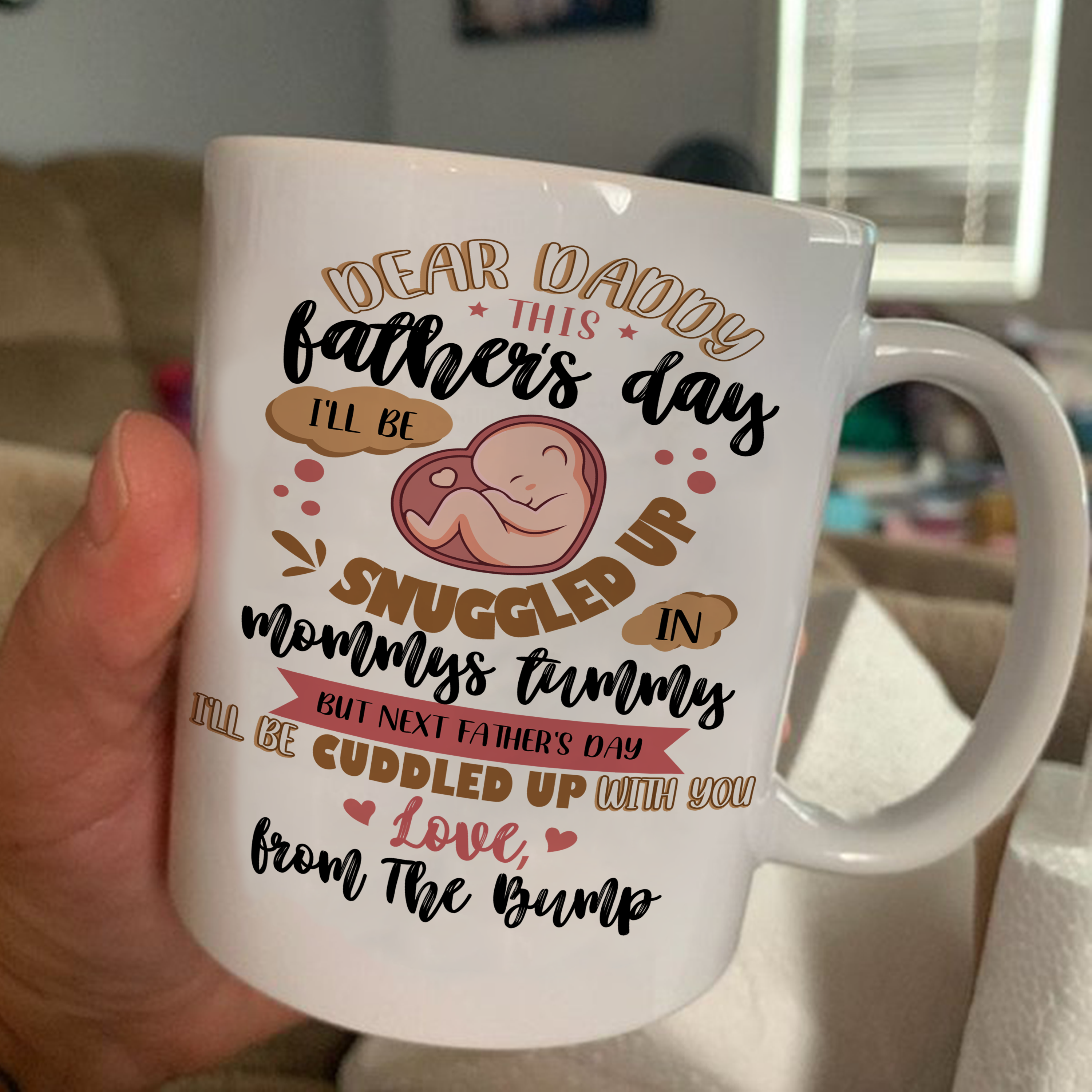 Will Be Cuddled Up With You Father's Day Mugs Gift For Expecting Dad