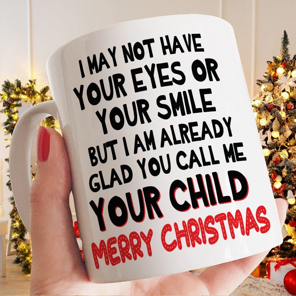 Father's Day Gift For Stepdad You Call Me Your Child Mug