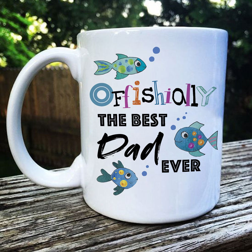 Gift For Dad Offishially The Best Dad Ever Funny Mug