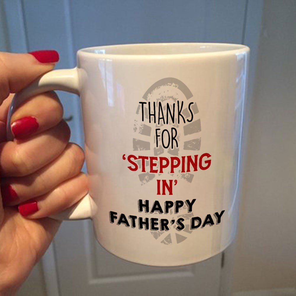 Father's Day Gift For Stepdad Thanks For Stepping In Mug