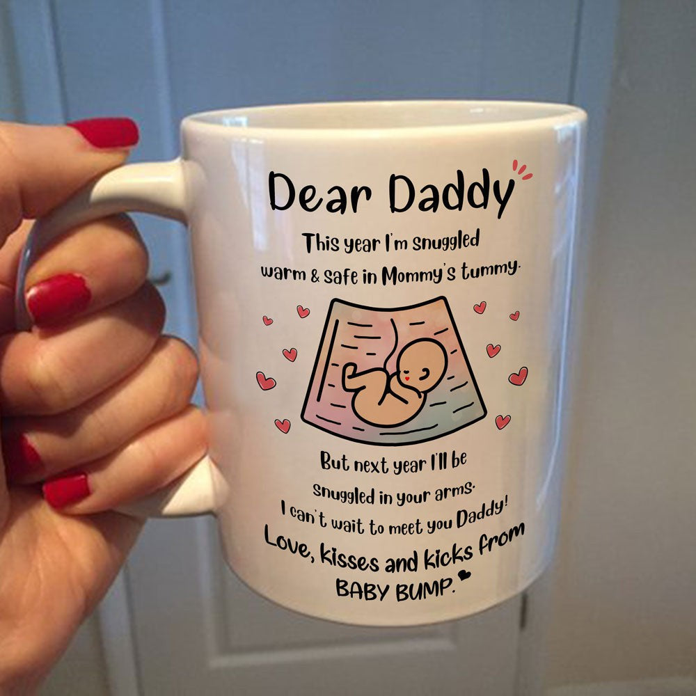 Gift For Dad To Be Next Year I'll Be Snuggled In Your Arms Mug