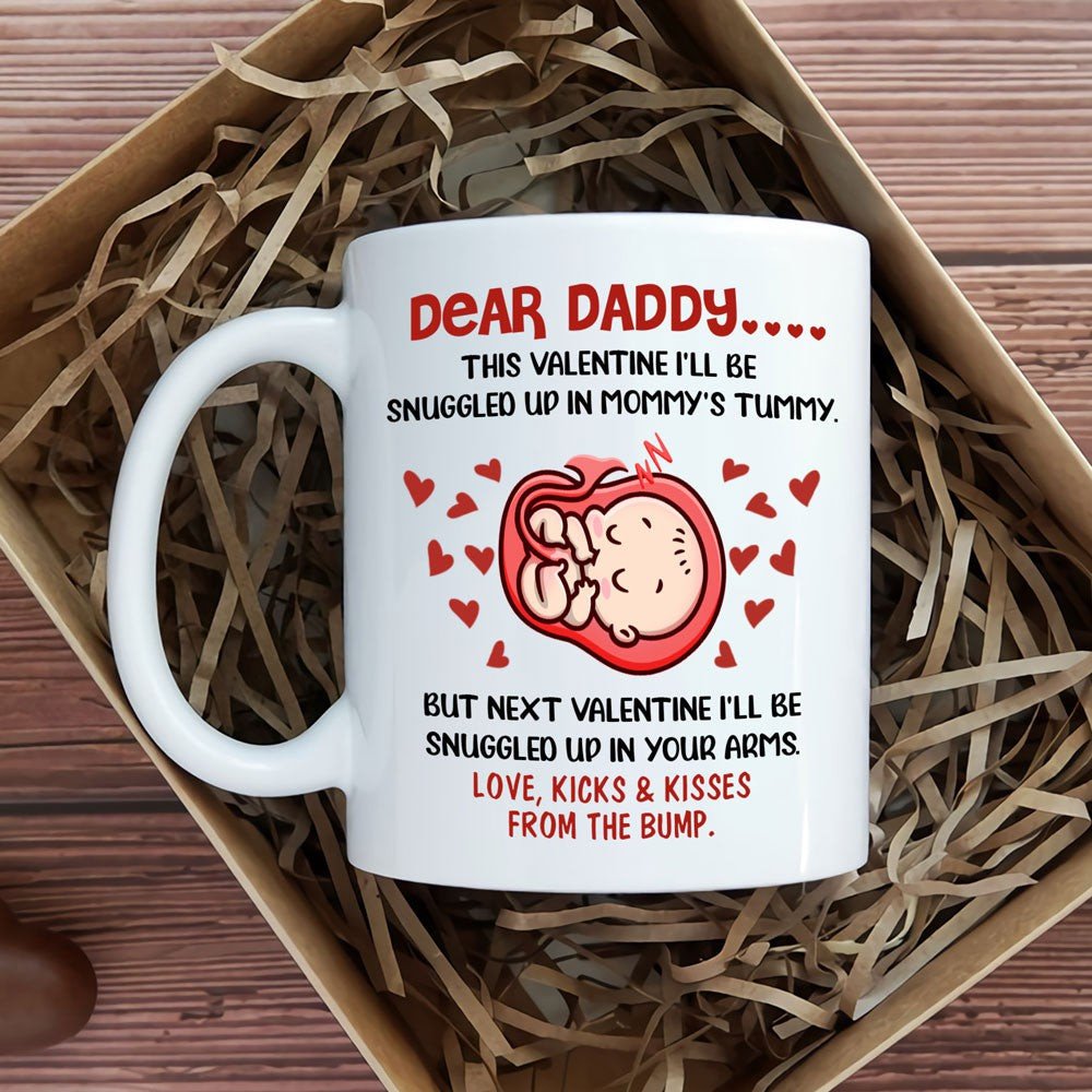 Dear Daddy This Valentine Mug Gift For Dad To Be