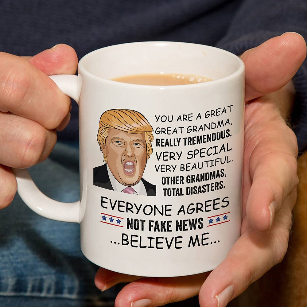 Gifts For Grandma Trump You Are A Great Grandma Coffee Mug