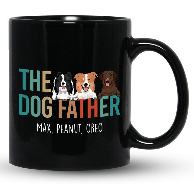 Dog Dad The Dog Father Funny Personalized Mug