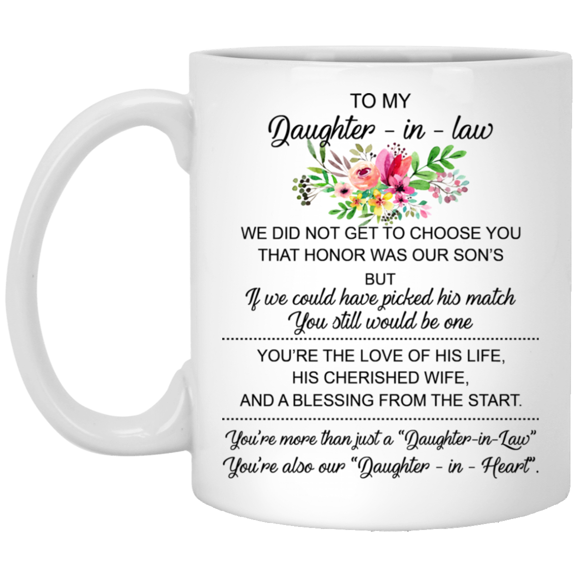 To Daughter In Law A Blessing From The Start Meaningful Mug