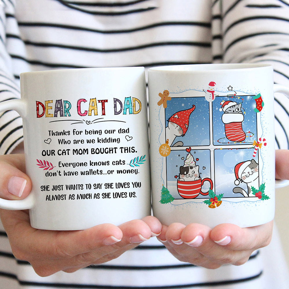 Christmas Gift For Cat Dad Thanks For Being Our Dad Mug