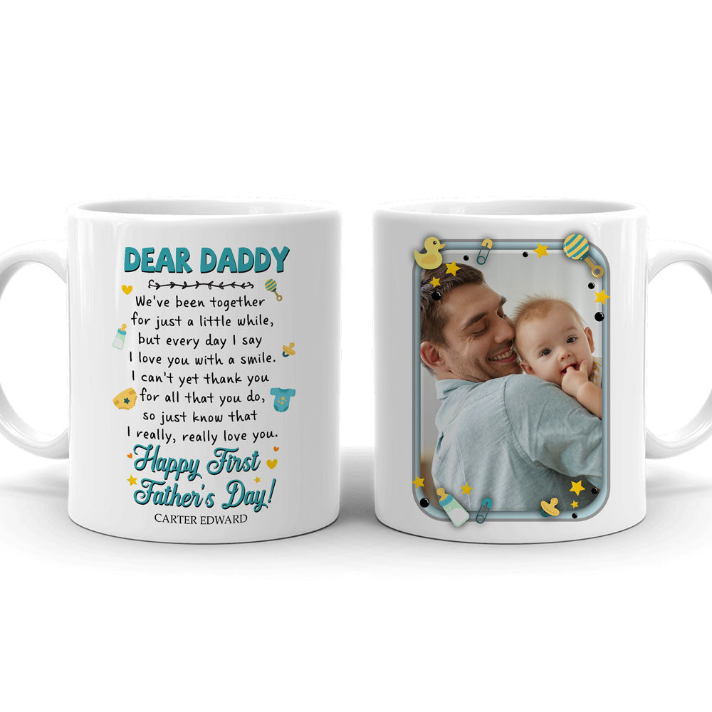 Dad Father's Day Happy 1st Father's Day Cute Personalized Mug