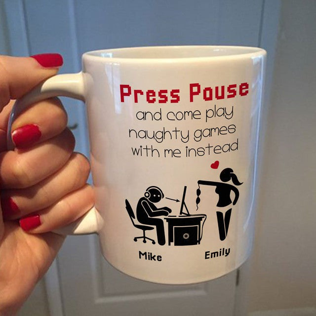 Personalized Gift For Husband For Boyfriend Press Pause Funny Mug