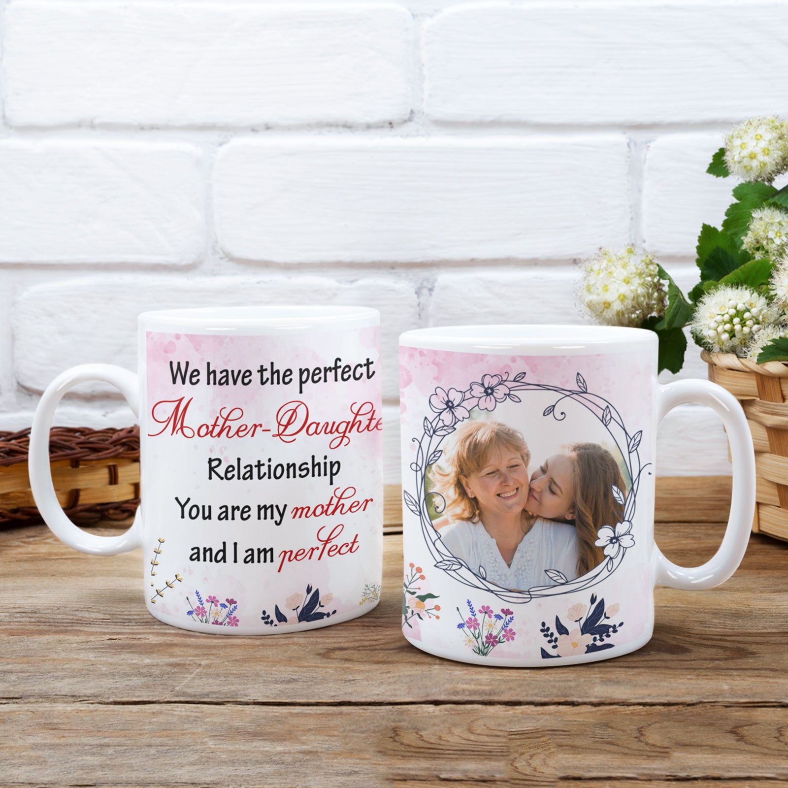 Mom We Have The Perfect Mother Daughter Relationship Personalized Mug