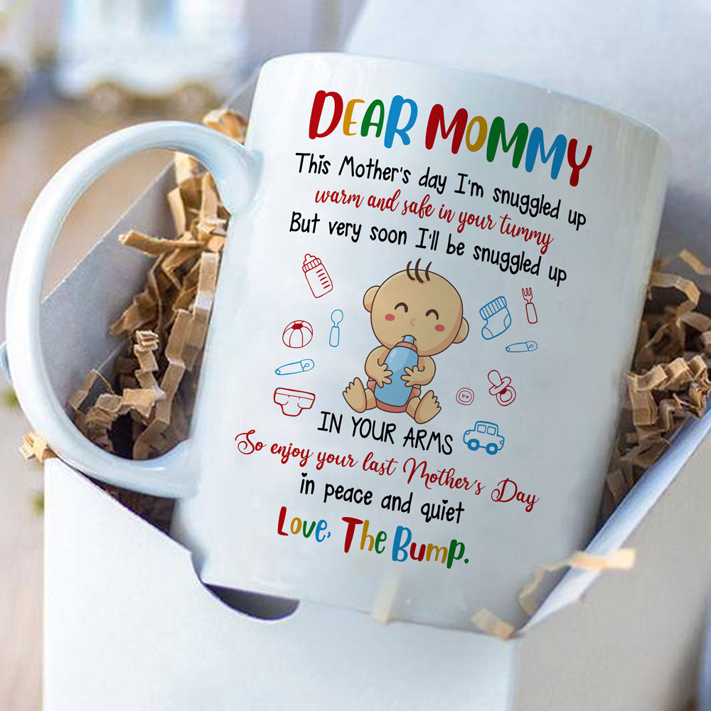 Enjoy Your Last Mother's Day In Peace And Quiet Mug