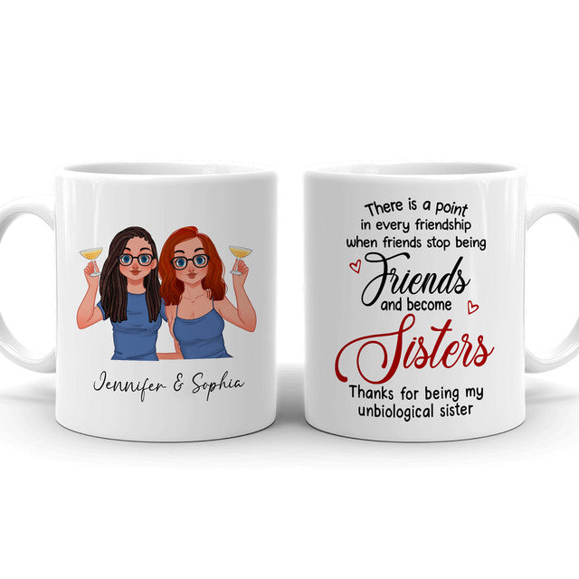 Best Friend Unbiological Sister Meaningful Friendship Personalized Mug