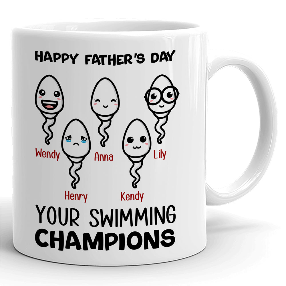 Happy Father's Day Dad Your Swimming Champions Funny Personalized Mug