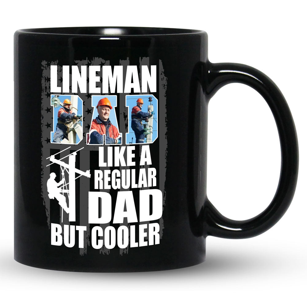 Lineman Dad Regular But cooler Gift From Children Personalized Mug