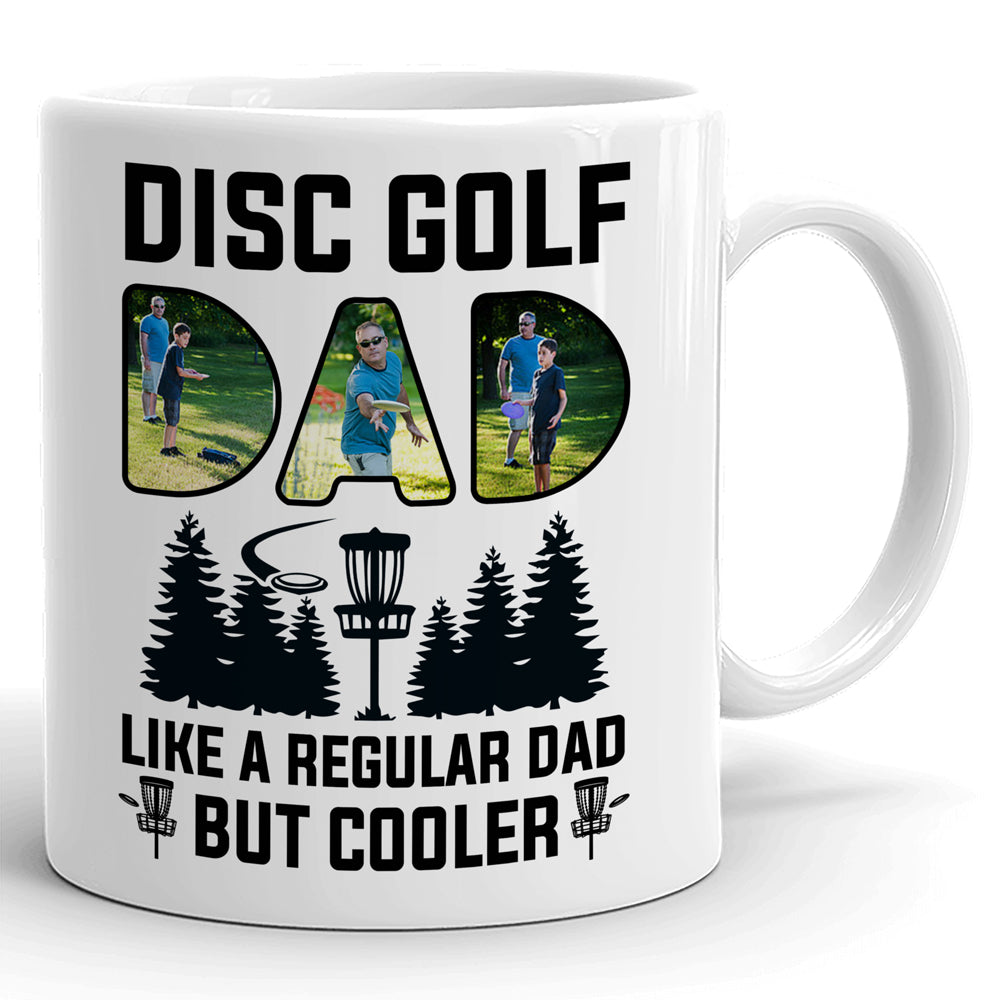 Disc Golf Dad Regular But Cooler Gift From Children Personalized Mug