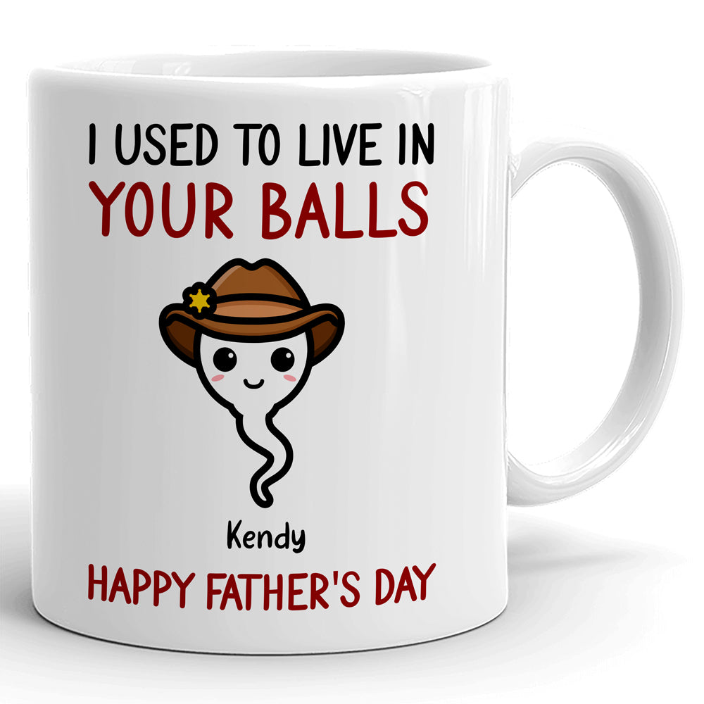 Dad Father's Day Cute Sperm We Used To Live Personalized Funny Mug