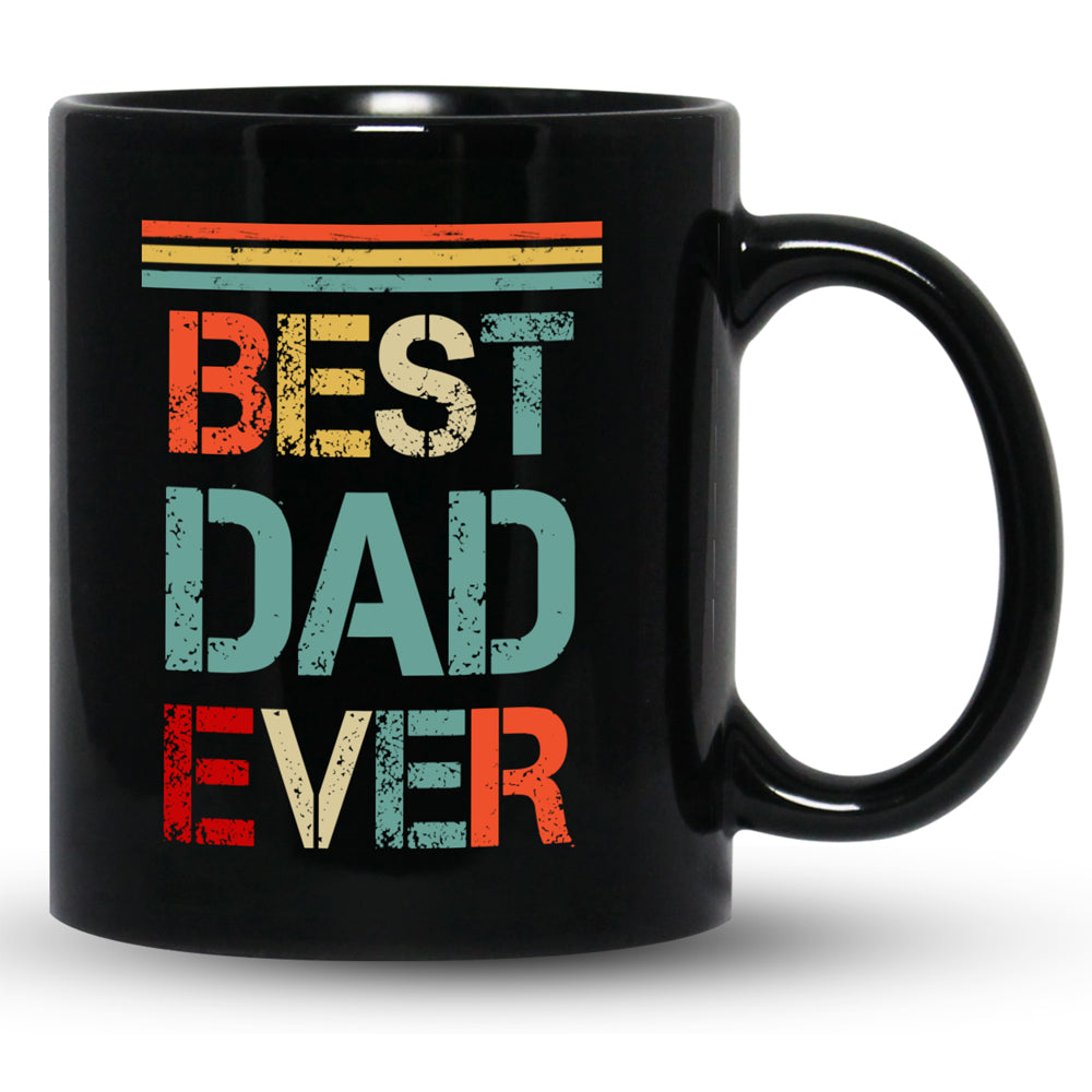 Best Dad Ever Mugs Gift For Dad