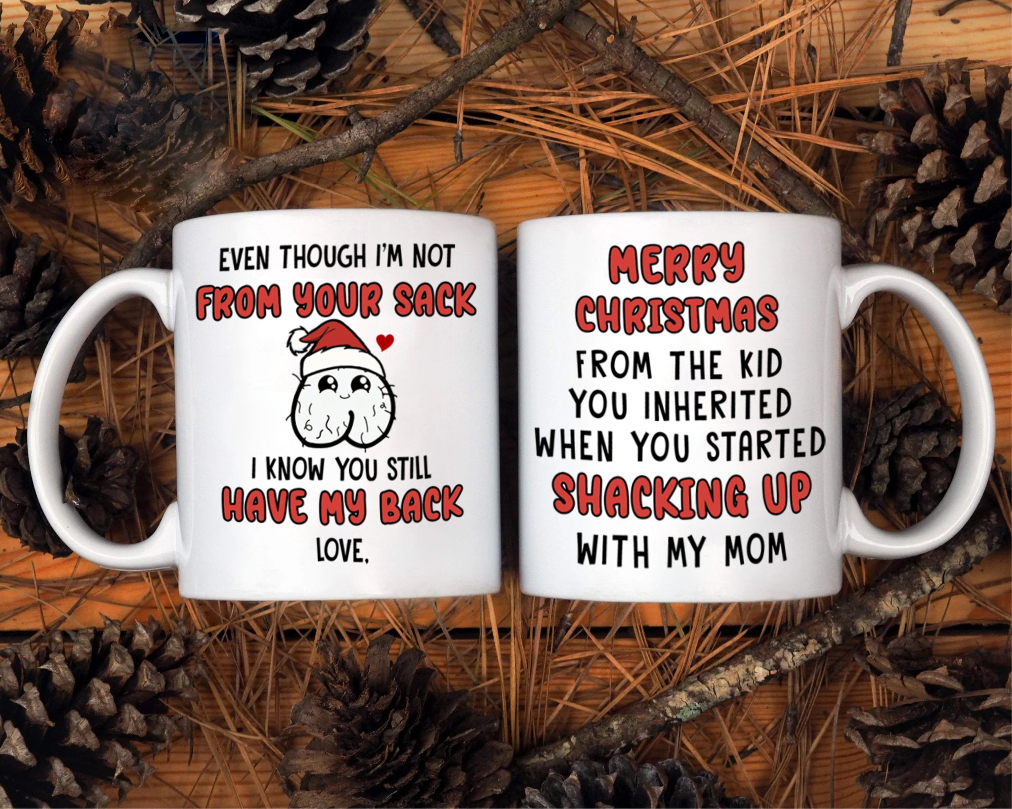 Bonus Dad I'm Not From Your Sack Funny Christmas Mug Personalized Gift For Step Dad