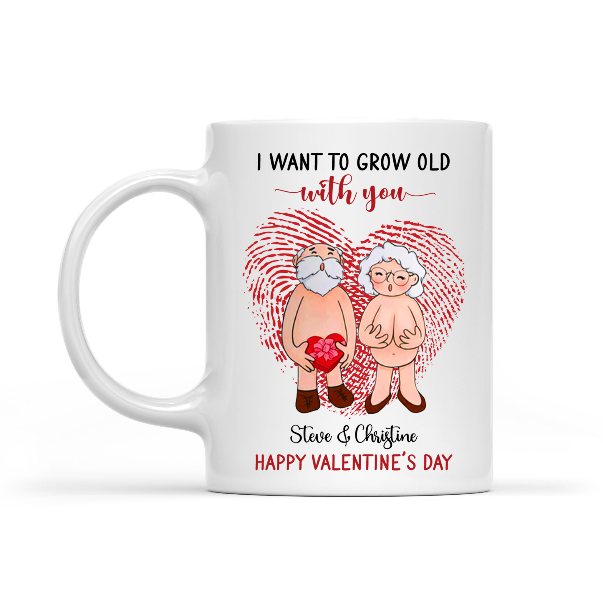 Funny I Want To Grow Old Valentines Mug Personalized Gift For Wife Husband