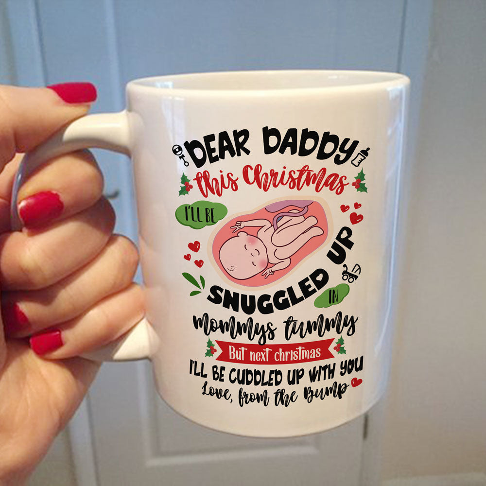 Christmas For Dad To Be From The Bump I Will Be Snuggled Up Mug