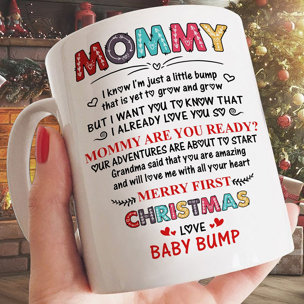 Christmas Gift For Mommy Just A Bump Mug