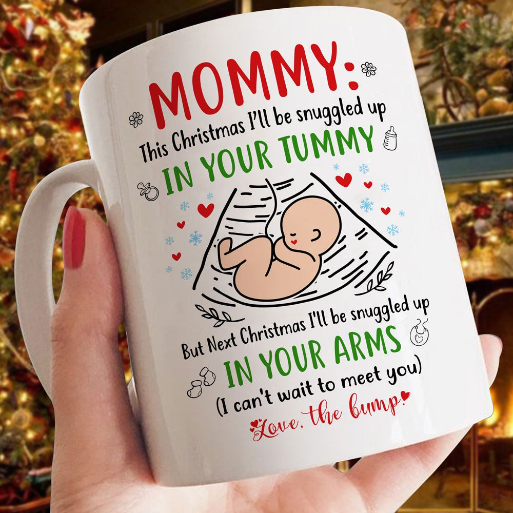 Christmas Gift For Mom To Be Next Christmas In Your Arms Mug