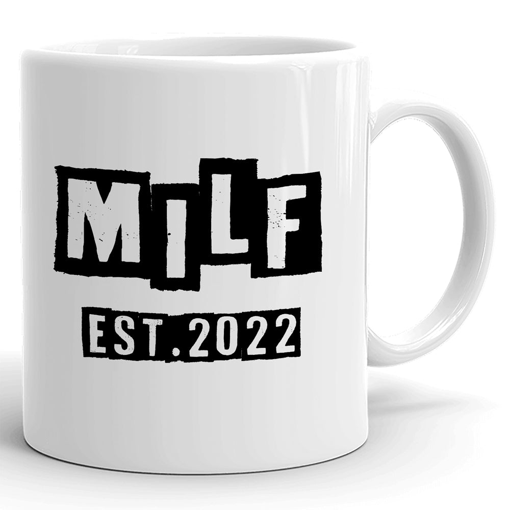 Milf Est 2022 Milf Funny Mugs Gift For New Mom