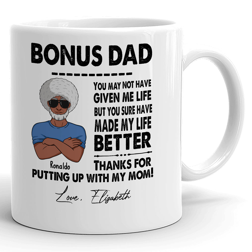 To Bonus Dad Funny Stepdad From Daughter Son Step Dad Personalized Mug