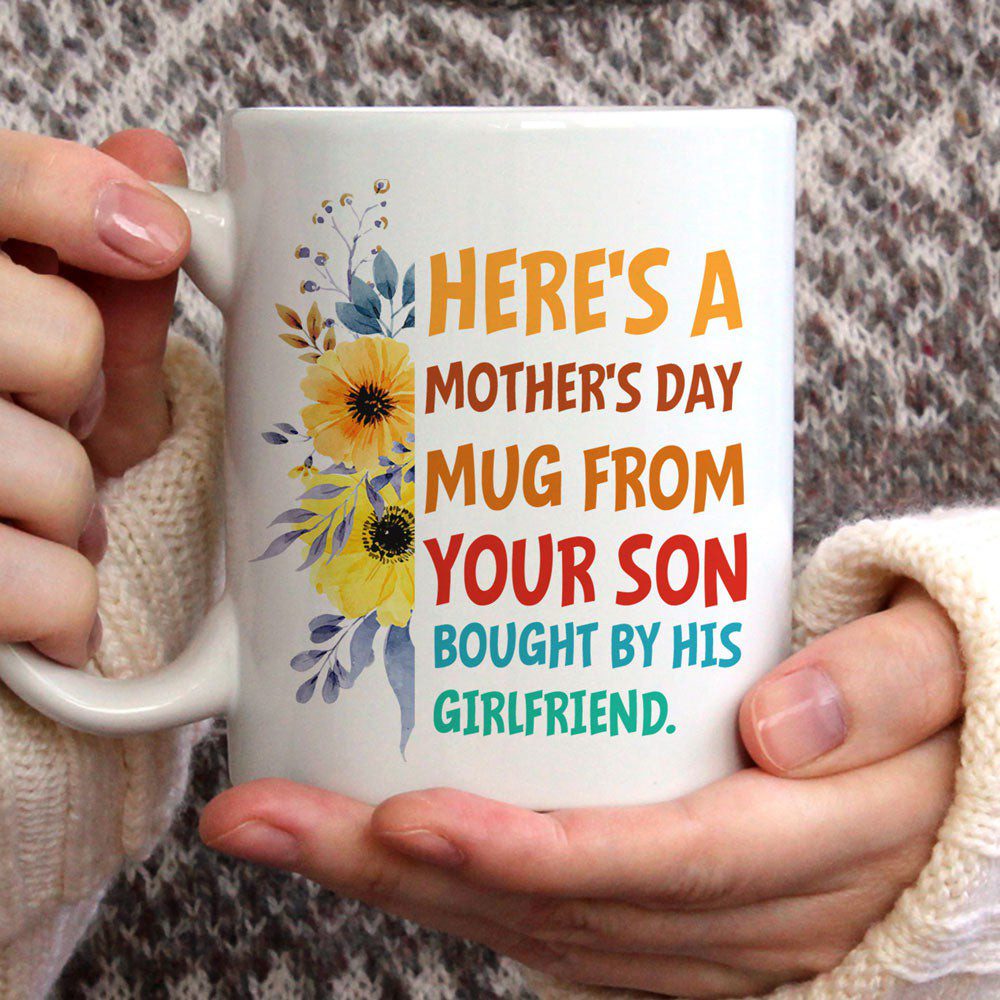 Mother's Day Funny Mug Gift For Boyfriend's Mom, His Mom